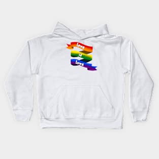 Love is Love Kids Hoodie